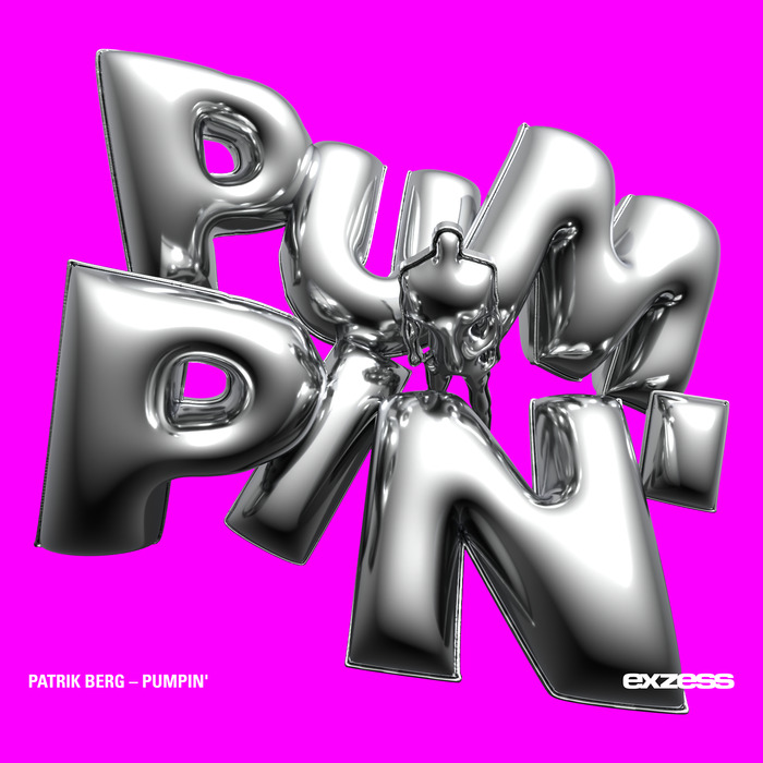 Patrik Berg — Pumpin EP